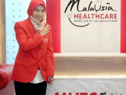 Malaysia Healthcare Travel Council Akan Hadirkan Paviliun Layanan Kesehatan di Batam Medica Expo 2024