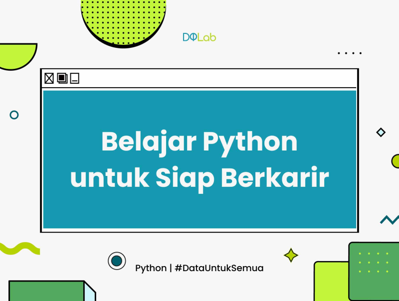 Cara Memulai Karier Di Bidang Python Data Panduan Lengkap Untuk Pemula